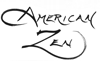 "American Zen" written in brush calligraphy by Master Zhen.