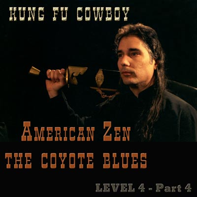 Kung Fu Cowboy Coyote