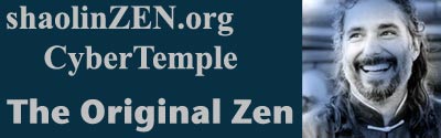 ShaolinZen.org is the ORIGINAL ZEN Buddhism