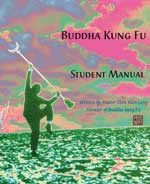 BOOK COVER of the Buddha Kung Fu Student Manual